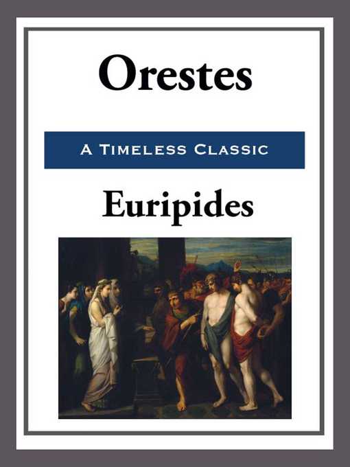 Title details for Orestes by Euripides - Available